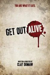 Get Out Alive постер