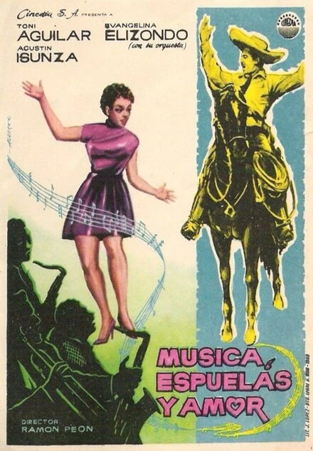 Постер Música, espuelas y amor