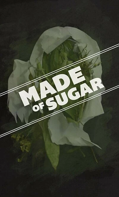 Постер Made of Sugar
