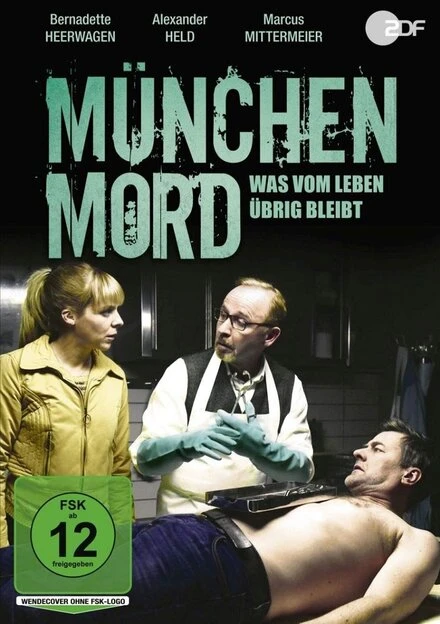 Постер München Mord - Was vom Leben übrig bleibt