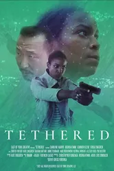 Tethered 2021 постер