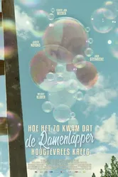 Hoe het zo kwam dat de ramenlapper hoogtevrees kreeg постер