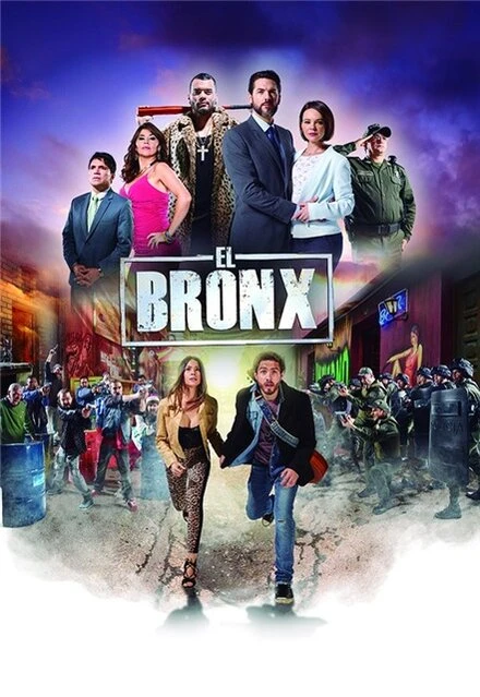 Постер El Bronx: Entre el cielo y el infierno