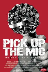 Pick Up the Mic постер