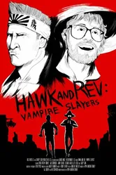 Hawk and Rev: Vampire Slayers постер