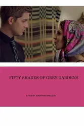 Fifty Shades of Grey Gardens постер