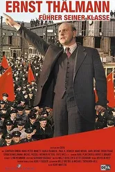 Эрнст Тельман — вождь своего класса 1955 постер