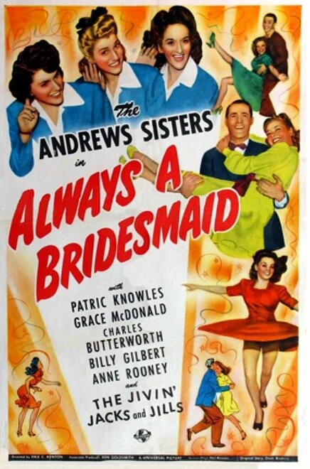 Постер Always a Bridesmaid