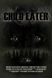 Child Eater 2012 постер