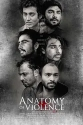 Anatomy of Violence 2016 постер