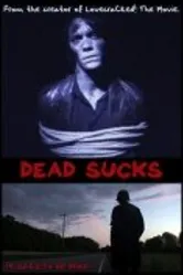 Dead Sucks постер