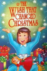 The Wish That Changed Christmas постер