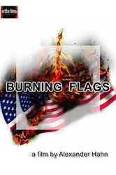 Burning Flags постер