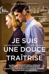 Je suis une douce traîtrise (I'm a Sweet Betrayal) постер