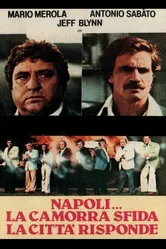 Неаполь... Мафия бросает вызов, город отвечает 1979 постер