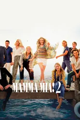 Mamma Mia! 2 2018 постер