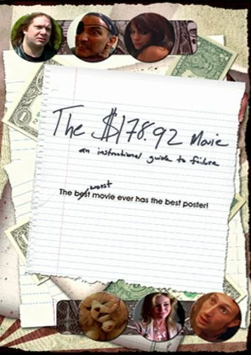 Постер The $178.92 Movie: An Instructional Guide to Failure