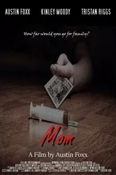 Mom 2019, США, короткометражка постер
