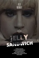 Jelly Sandwich постер