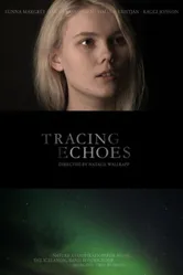 Tracing Echoes постер