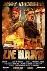 Lie Hard 2016 постер