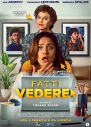 Fatti vedere постер