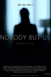 Nobody But Us постер