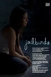 Jailbirds 2011 постер