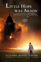 Little Hope Was Arson постер
