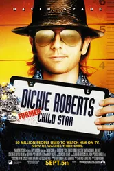 Дикки Робертс: Звездный ребенок 2003 постер