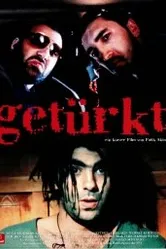 Getürkt постер