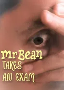 Mr. Bean Takes an Exam постер