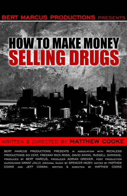 Постер Как заработать деньги, продавая наркотики 2012