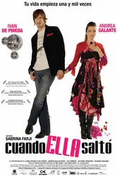 Когда она прыгнула 2007 постер