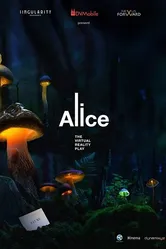 Alice, the Virtual Reality Play постер
