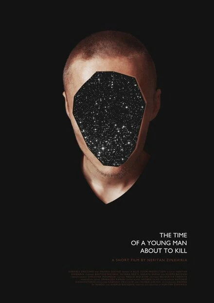 Постер The Time of a Young Man About to Kill