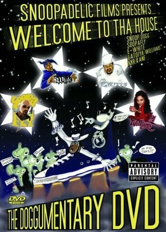 Постер Snoopadelic Films Presents: Welcome to tha House - The Doggumentary DVD