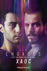 Les engagés: XAOC постер