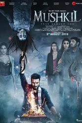 Mushkil 2019 постер