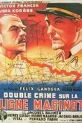 Двойное преступление на линии Мажино 1937 постер