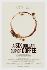 A six dollar cup of coffee постер