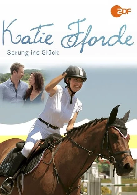 Постер Katie Fforde: Sprung ins Glück