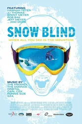 Snow Blind 2006 постер