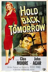 Hold Back Tomorrow постер