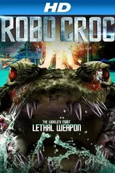 Крокодил-робот 2013 постер