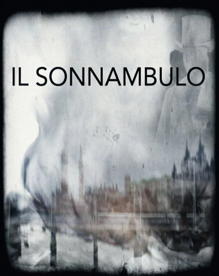 Постер Il Sonnambulo