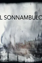 Il Sonnambulo постер