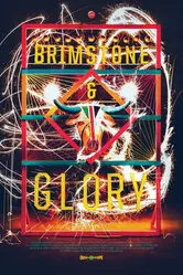 Brimstone & Glory постер