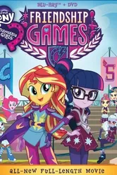 Мой маленький пони: Девочки из Эквестрии – Игры дружбы 2015 постер