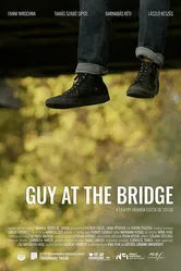 Guy at the Bridge постер
